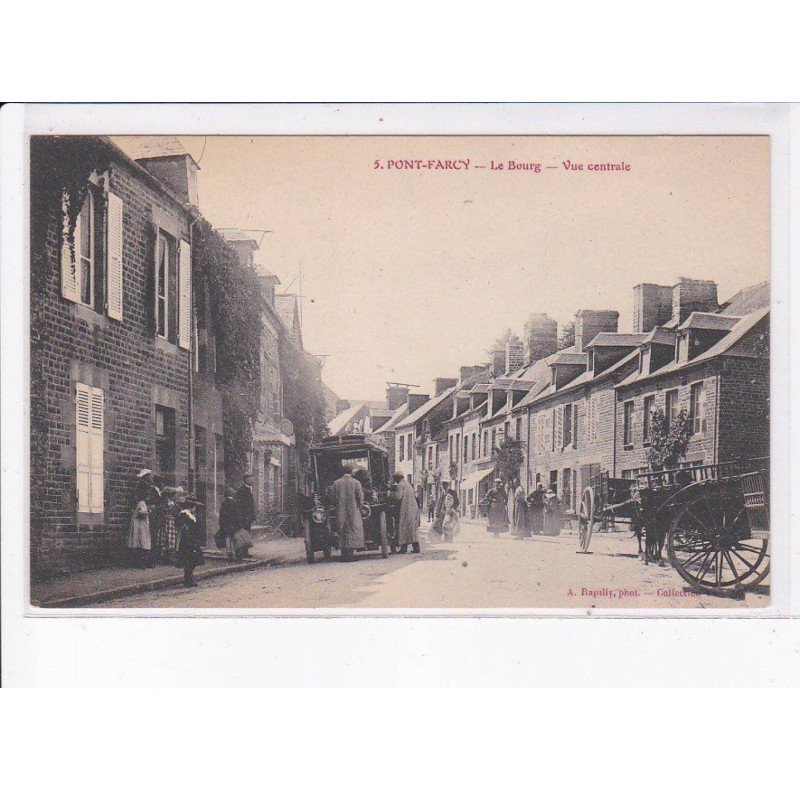 PONT-FARCY: le bourg, vue centrale - très bon état