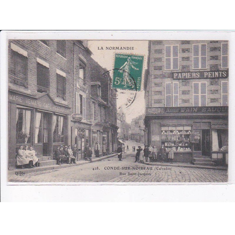 CONDE-sur-NOIREAU: rue saint-jacques - très bon état