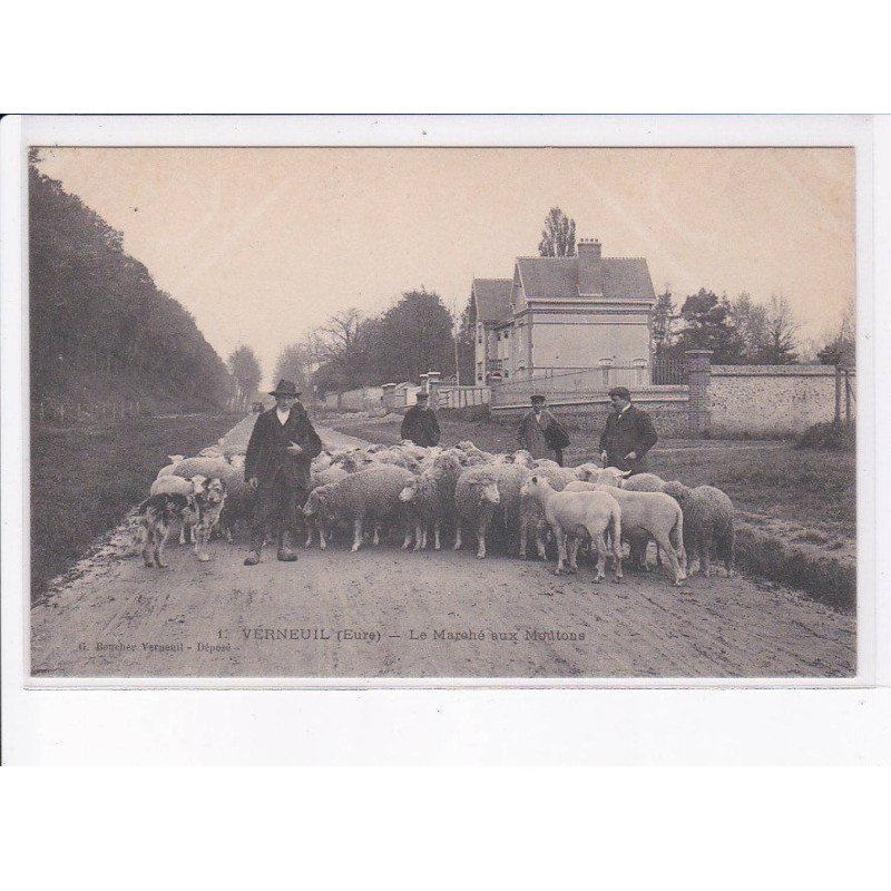 VERNEUIL: le marché aux moutons - très bon état