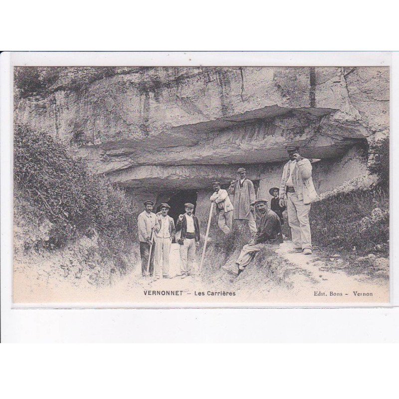 VERNONNET: les carrières - très bon état