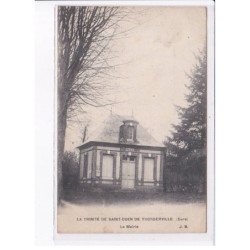 SAINT-OUEN-de-THONBERVILLE: la trinité, la mairie - très bon état