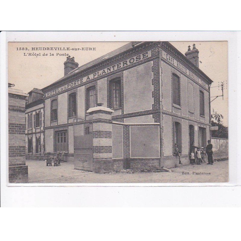 HEUDREVILLE-sur-EURE: l'hôtel de la poste a Planterose - très bon état