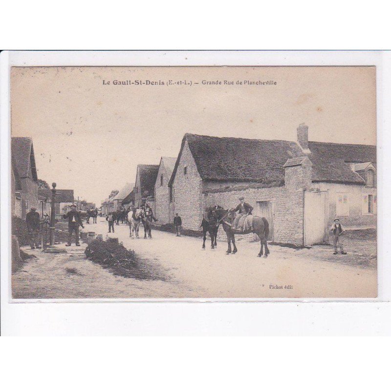 LA GAULT-SAINT-DENIS: grande rue de plancheville - très bon état