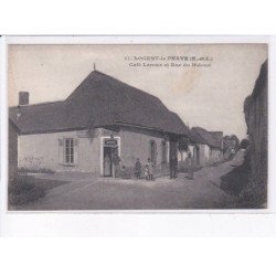 NOENT-le-PHAYE: café leroux et rue du ridoux - très bon état