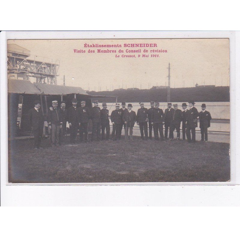 LE CREUSOT: établissements schneider visite des membres du conseil de révison, 9 mai 1911 - très bon état