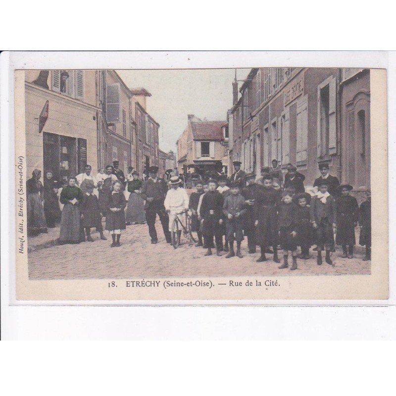 ETRECHY: rue de la cité - état