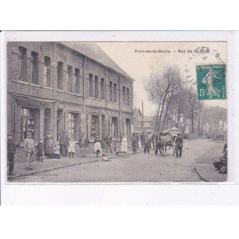 PONT-de-la-DEULE: rue de la gare - état