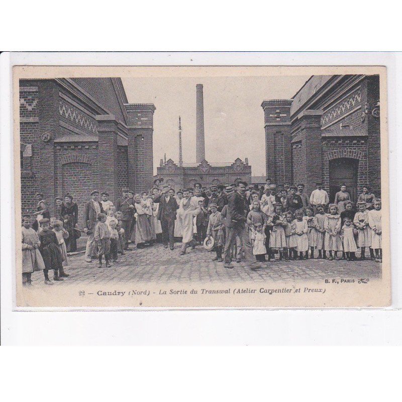 CAUDRY: la sortie du transwal (atellier carpentier et preux) - très bon état