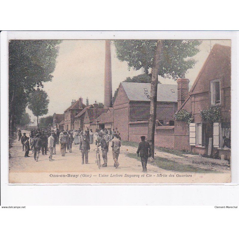 ONS-en-BRAY: usine leclerc duporcq et cie, sortie des ouvriers - tres bon etat