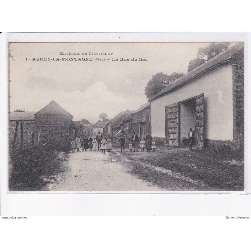 AUCHY-la-MONTAGNE: la rue du sac - très bon etat
