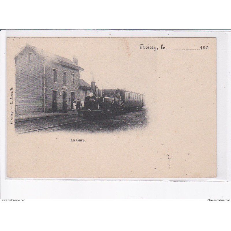 FROISSY: la gare, train - très bon état