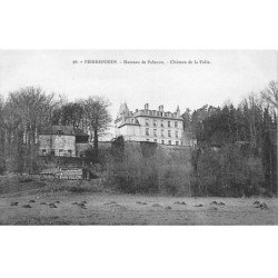 PIERREFONDS - Hameau de Palenne - Château de la Folie - très bon état