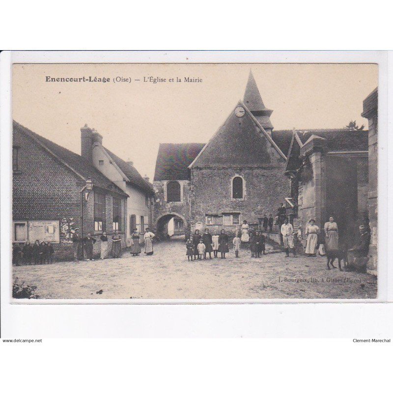 ENONCOURT-LEAGE: l'église et la mairie - très bon état