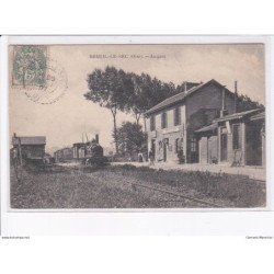 BREUIL-le-SEC: la gare, train - très bon état