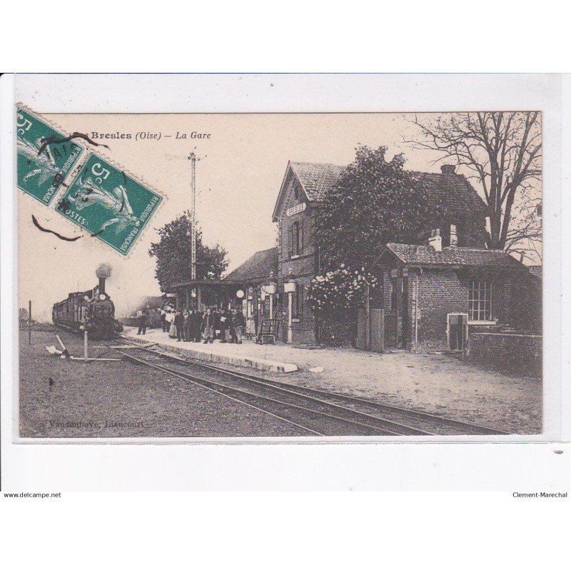 BRESLES: la gare, train - très bon état