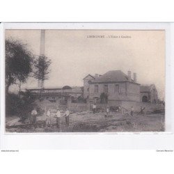 LIBERCOURT: l'usine à goudron - très bon état