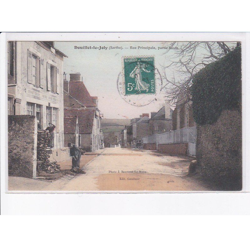 DOUILLET-le-JOLY: rue principale, partie haute - très bon état