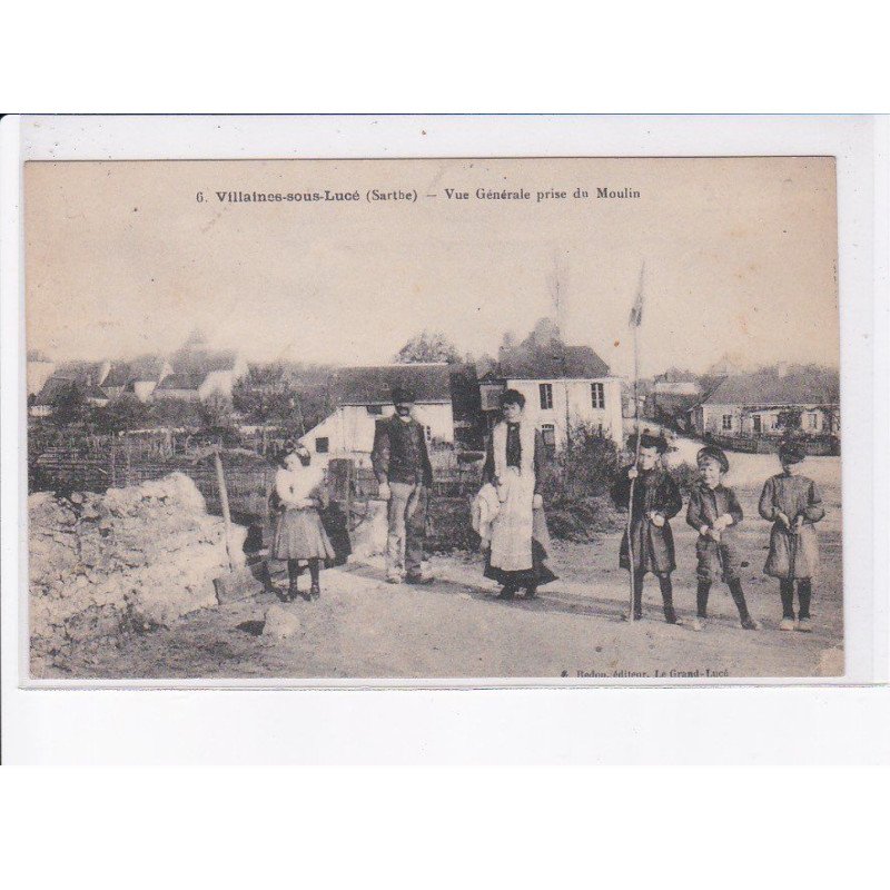 VILLAINES-sous-LUCE: vue générale prise du moulin - très bon état