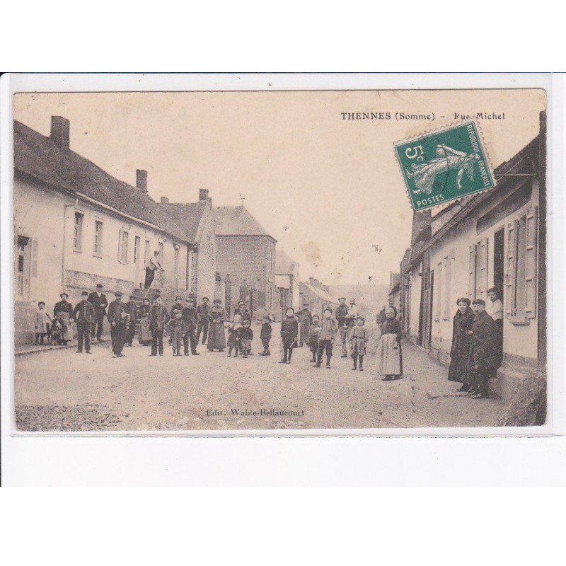 THENNES: rue michel - état