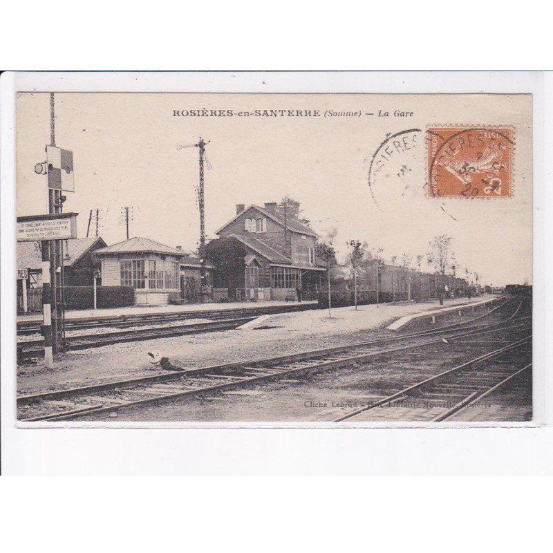 ROSIERE-en-SANTERRE: la gare - très bon état
