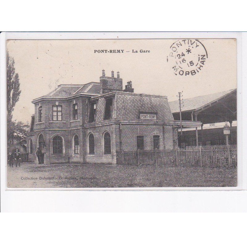 PONT-REMY: la gare - très bon état