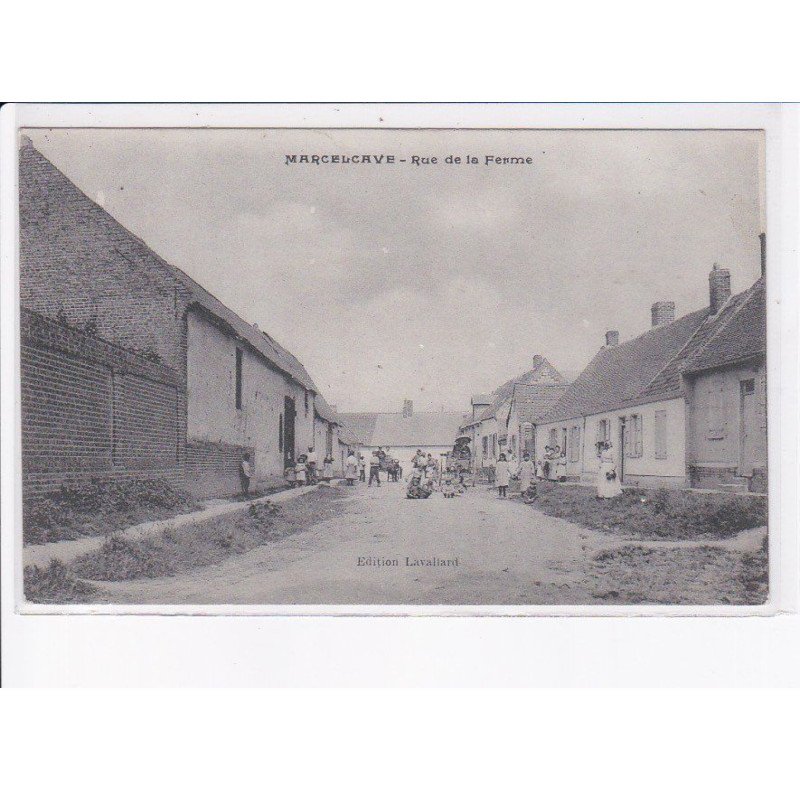 MARCELCAVE: rue de la ferme - très bon état
