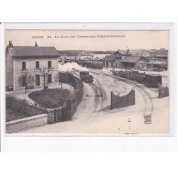 DIJON: la gare des tramways départementaux - très bon état