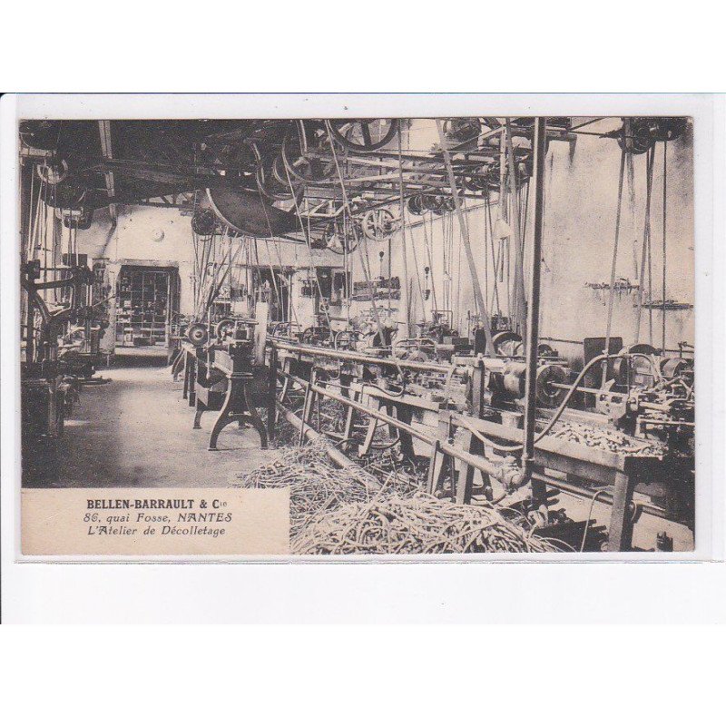 NANTES: bellen-barrault et Cie, l'atelier de décolletage - très bon état