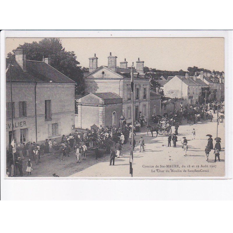 SAINTE-MAURE: comice de ste-maure, 1907, le char du moulin de sanssencouci - très bon état