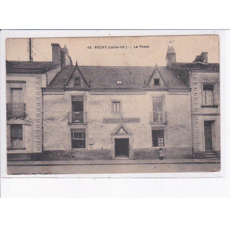 NOZAY: la poste, postes et télégraphes - état