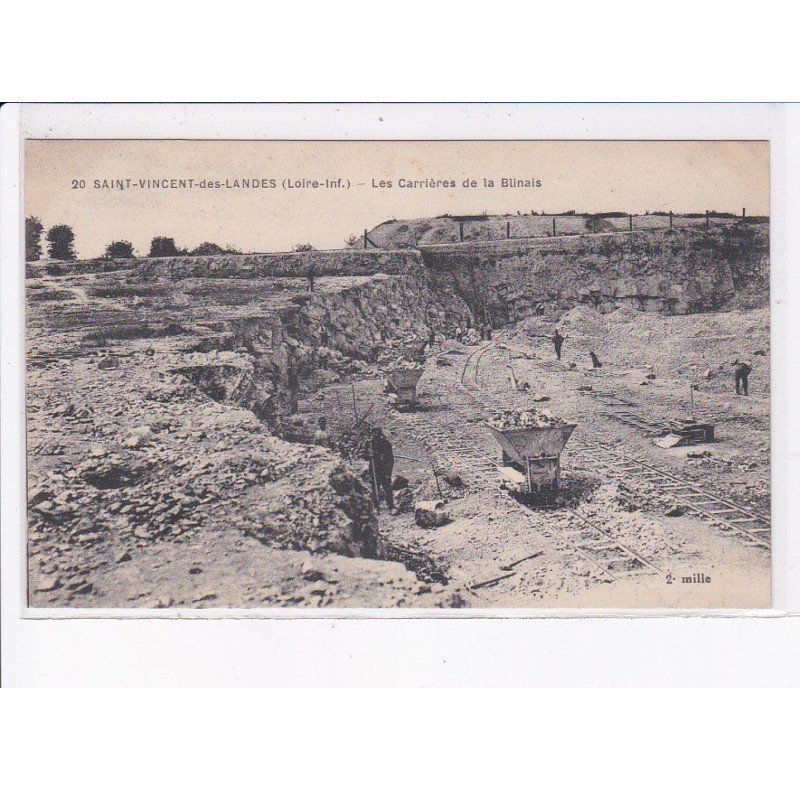 SAINT-VINCENT-des-LANDES: les carrières de la blinais - très bon état