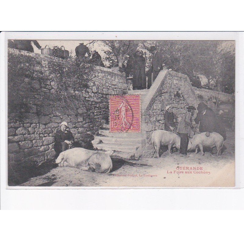 GUERANDE: la foire aux cochons - très bon état