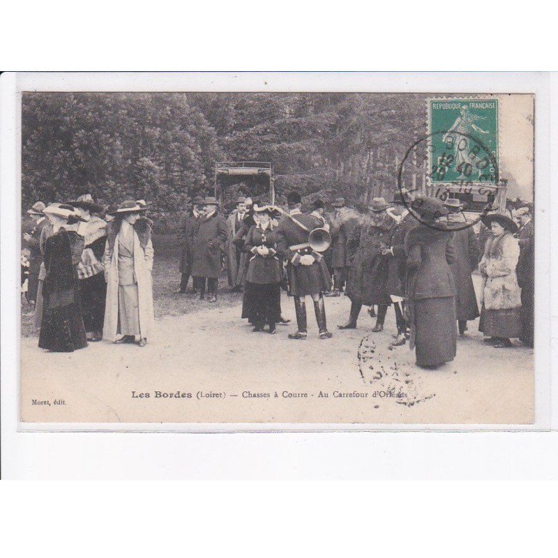 LES BORDES: chasse à courre, au carrefour d'orléans - très bon état