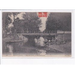 OLIVET: bords du loiret, le pont du boucher - très bon état