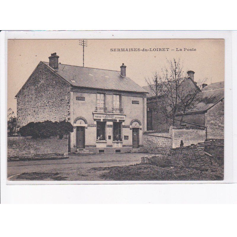 SERMAISES-du-LOIRET: la poste - très bon état