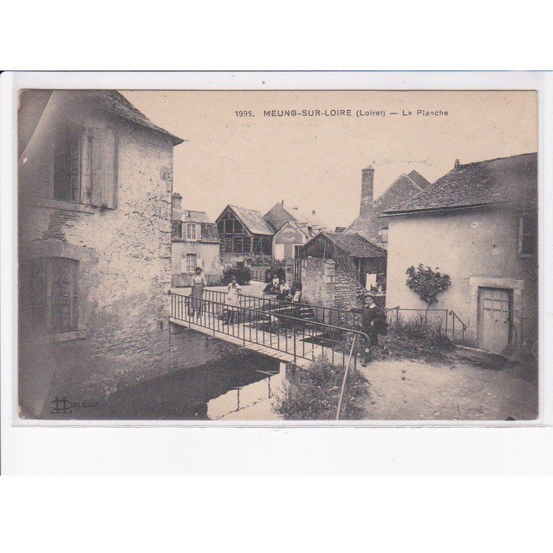MEUNG-sur-LOIRE: la planche - très bon état