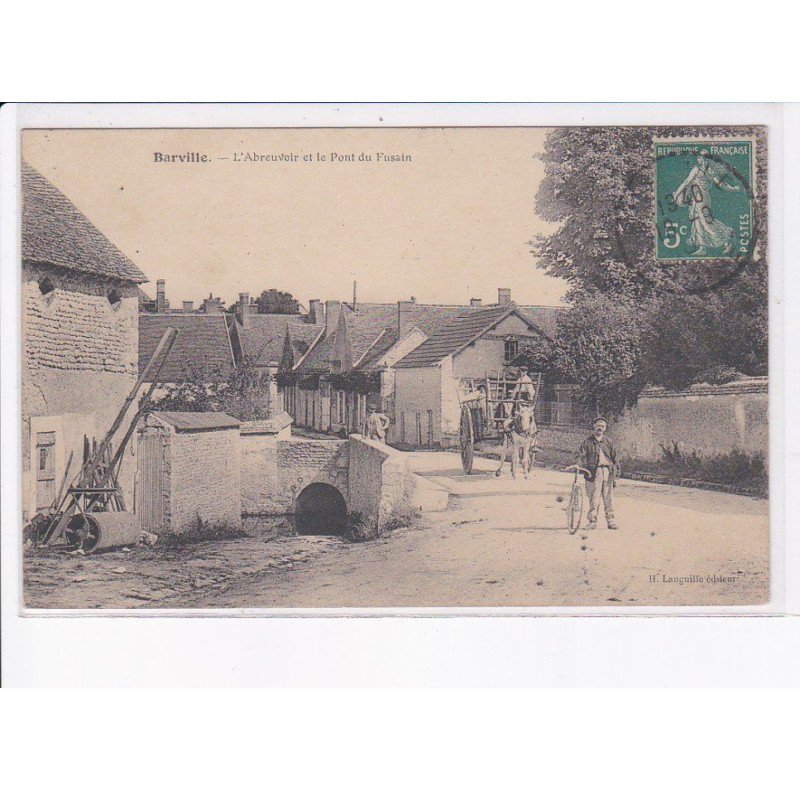 BARVILLE: l'abreuvoir et le pont du fusain, attelage - état