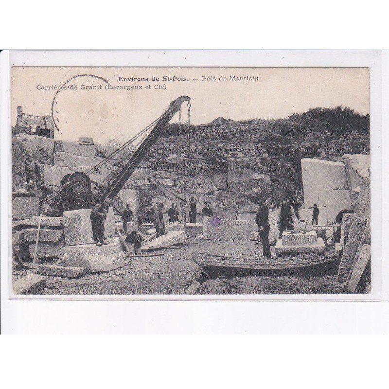 environs SAINT-POIS: bois de montjoie, carrière de granit (legorgeux et cie) - état