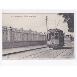 CHERBOURG: caserne des matelots, tramway - très bon état