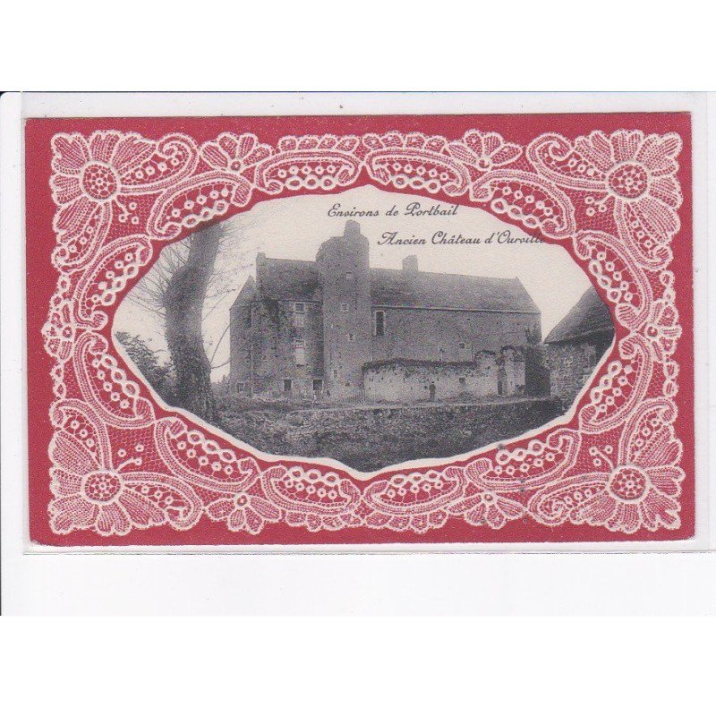 OURVILLE: ancien château - très bon état