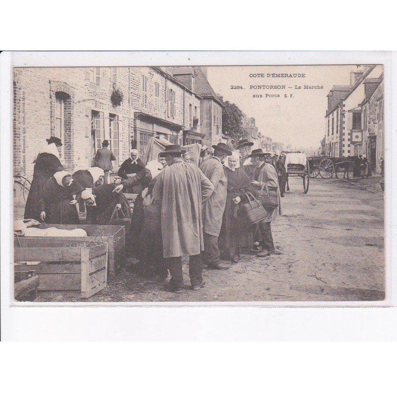 PONTORSON: le marché aux porcs - très bon état