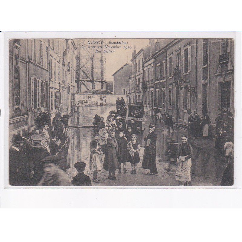 NANCY: inondation des. 9 et 10 novembre 1910, rue sellier - très bon état