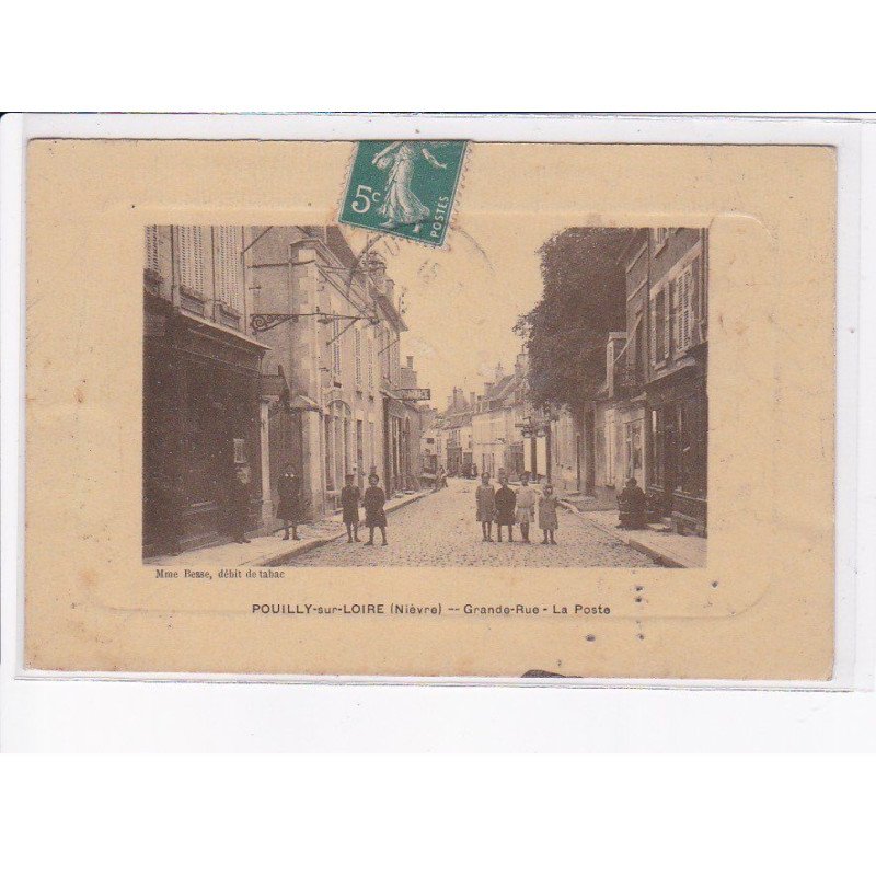 POUILLY-sur-LOIRE: grande-rue, la poste - très bon état