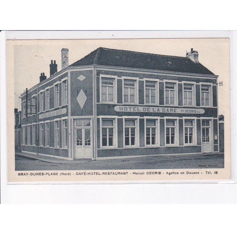 BRAY-DUNES: café-hôtel-restaurant, marcel debrie, agence douane, hôtel de la gare - très bon état
