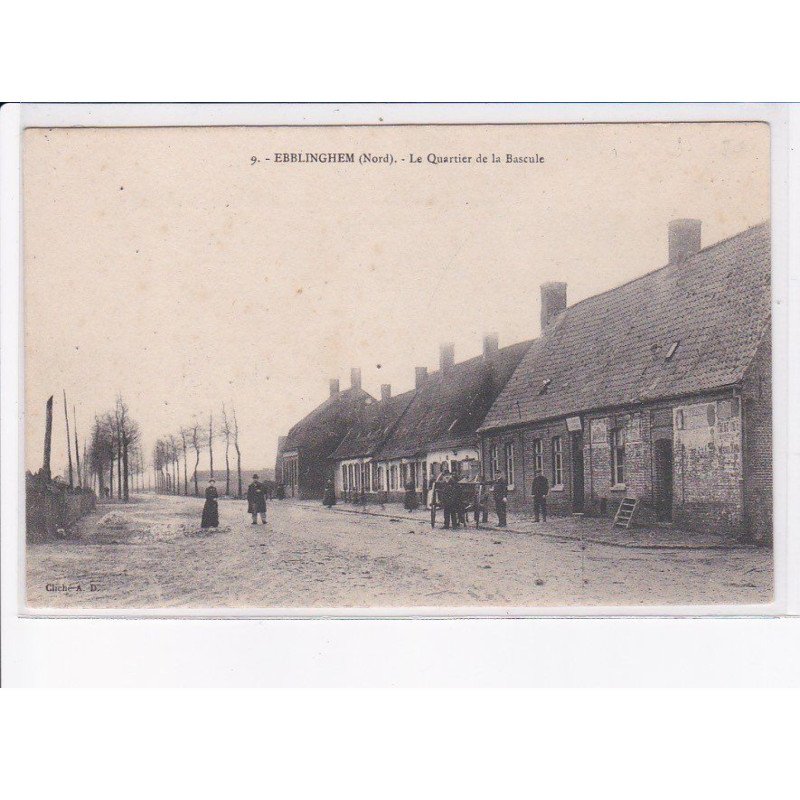 EBBLINGHEM: le quartier de la bascule - état