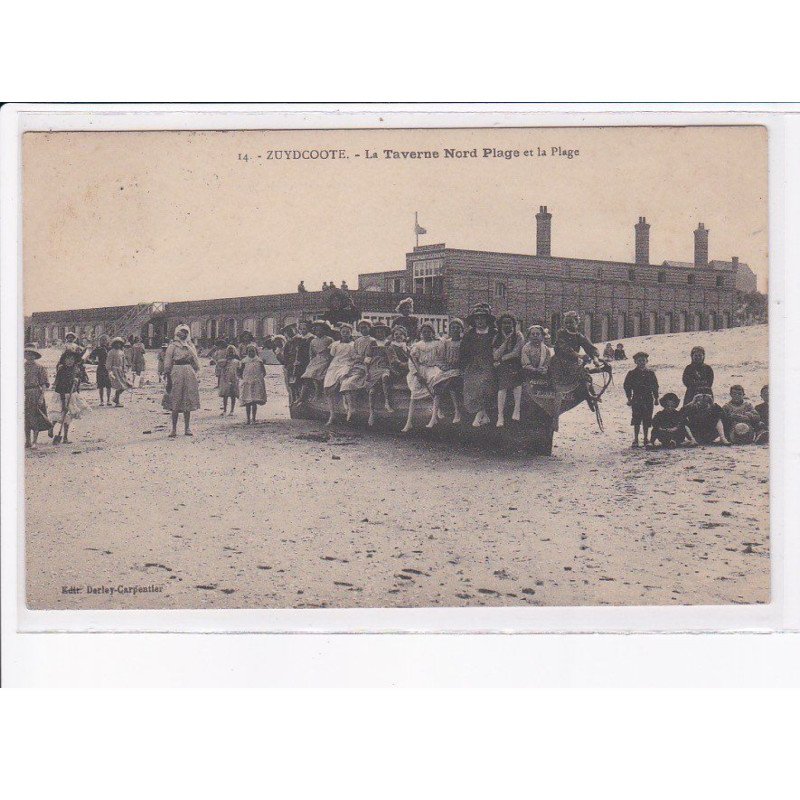 ZUYDCOOTE: la taverne nord plage et la plage - très bon état
