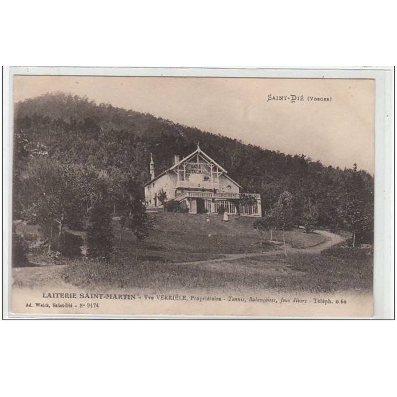 SAINT DIE : laiterie St Martin, veuve Verriele propriétaire - très bon état SAINT DIE : laiterie St Martin, veuve Verriele propriétaire - très bon état