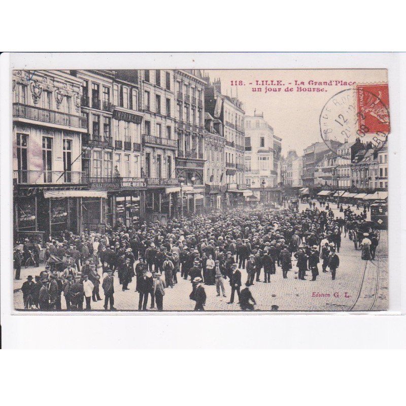 LILLE: la grand'place, un jour de bourse - très bon état