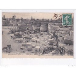 LAIGNEVILLE: carrières à découvert - très bon état