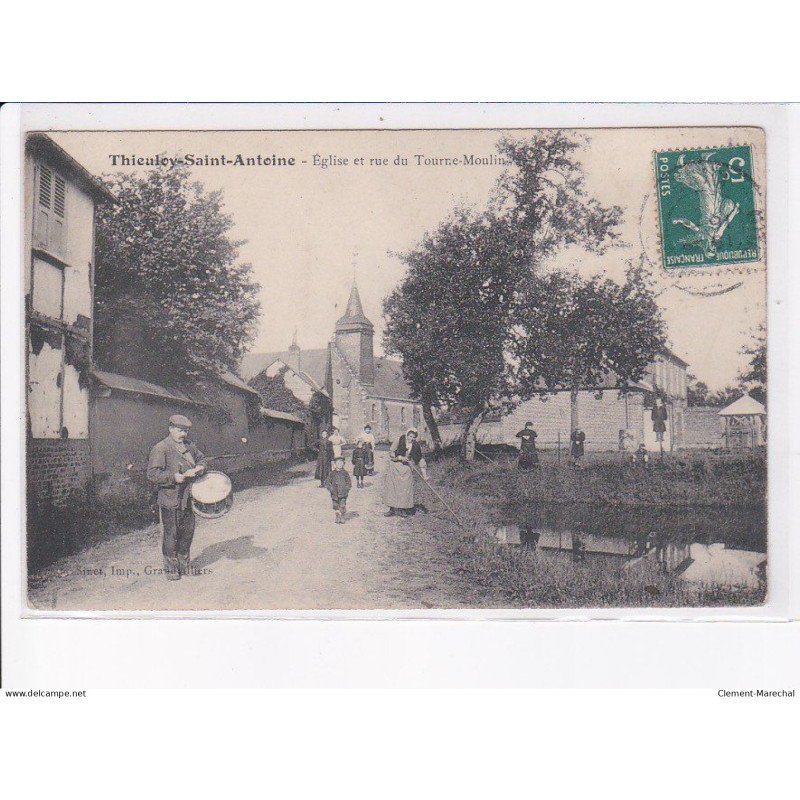 TILLE: rue THIEULOY-SAINT-ANTONE: église et rue de tourne-moulin - état